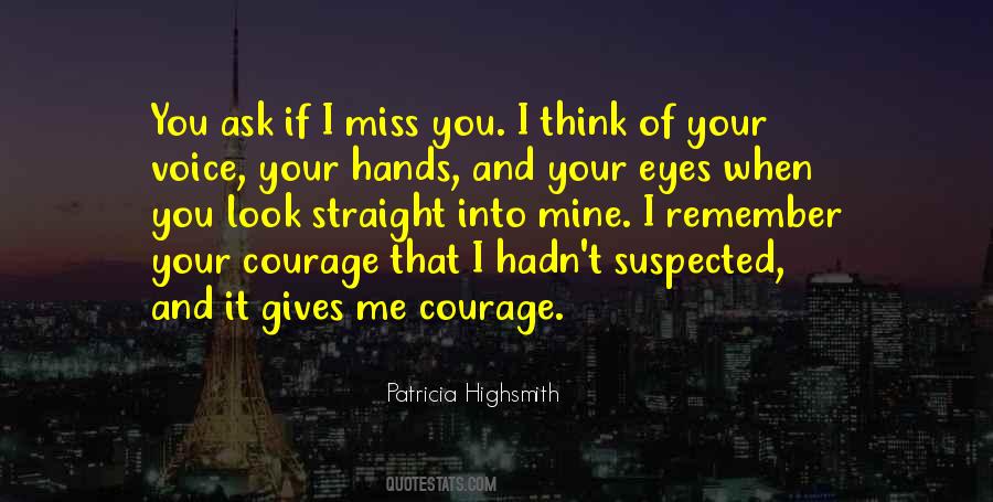 Highsmith Quotes #582952