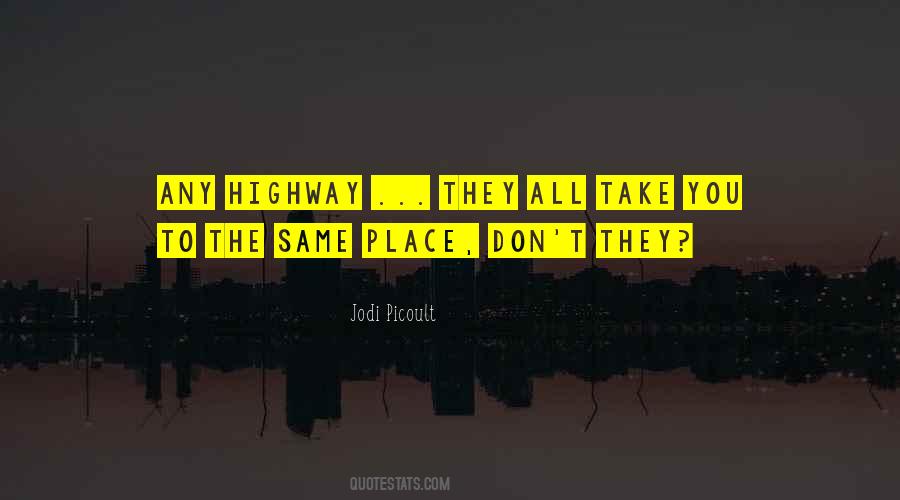 Highway Quotes #1175971