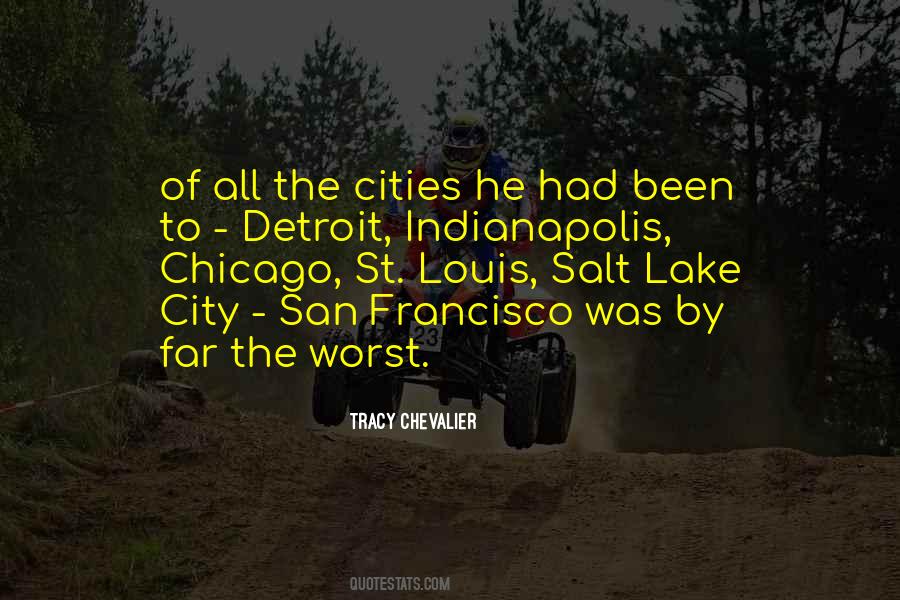 Quotes About The City Of Chicago #392860