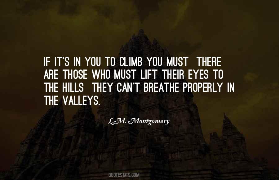 Hills Have Eyes Quotes #1319655