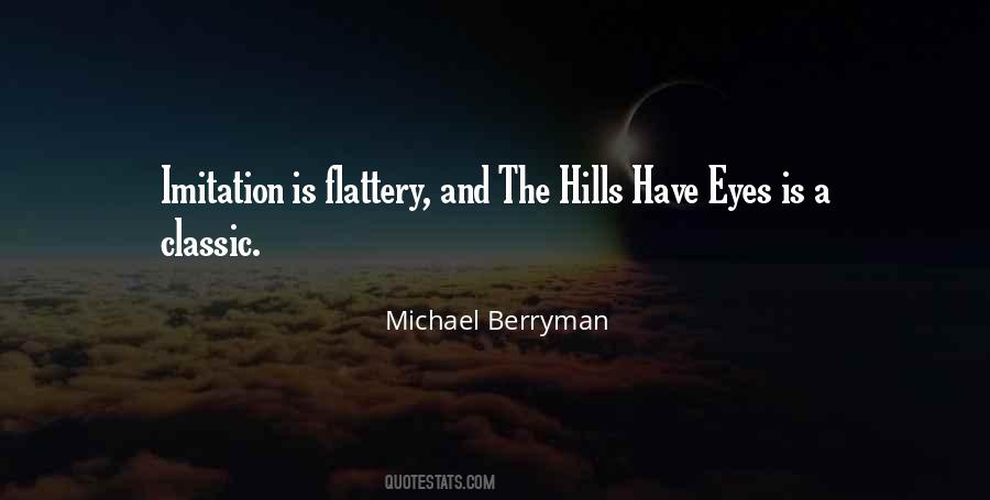 Hills Have Eyes Quotes #228471