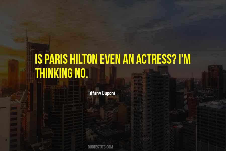 Hilton Quotes #310672