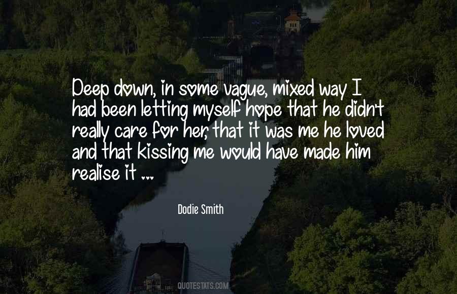 Him Kissing Me Quotes #1218475