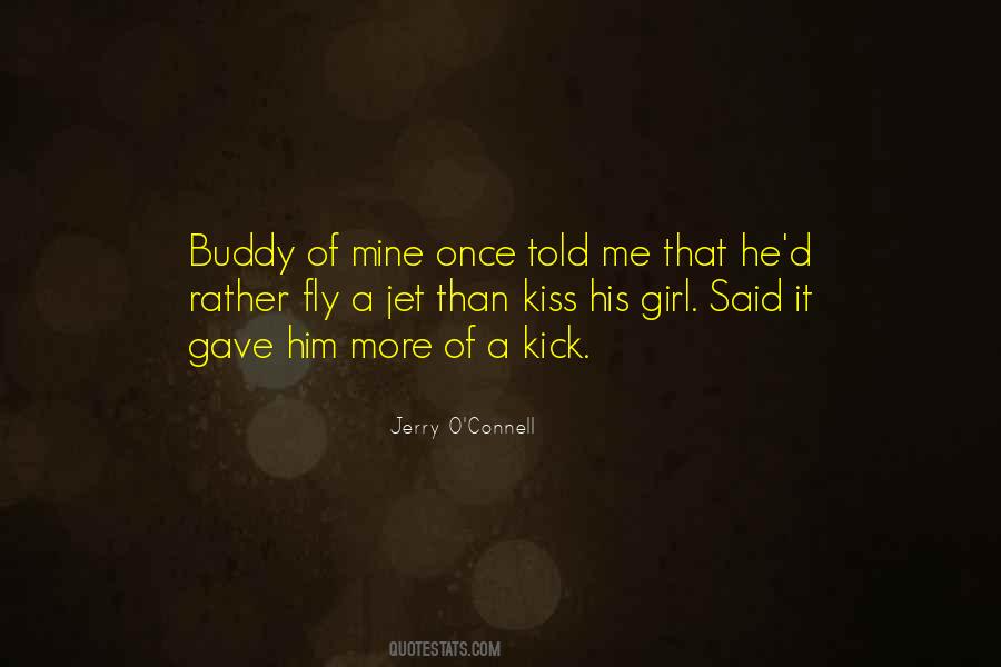 Him Kissing Me Quotes #1224736