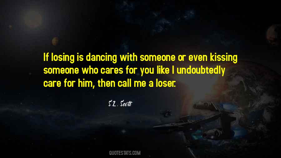 Him Kissing Me Quotes #1799834