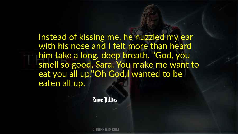 Him Kissing Me Quotes #630484