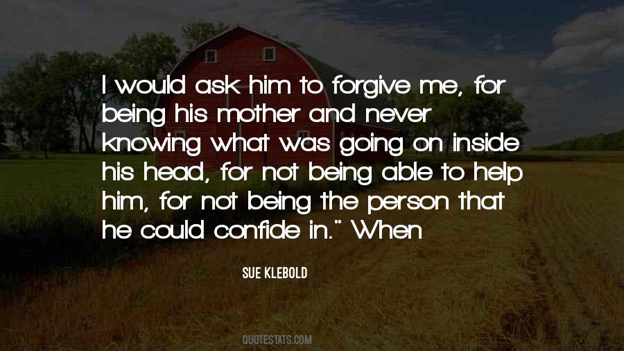 Him Not Knowing Quotes #1534716