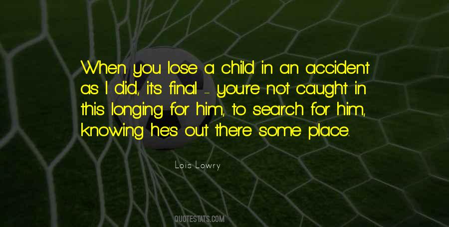 Him Not Knowing Quotes #1717727