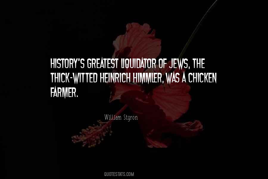 Himmler Heinrich Quotes #1642140