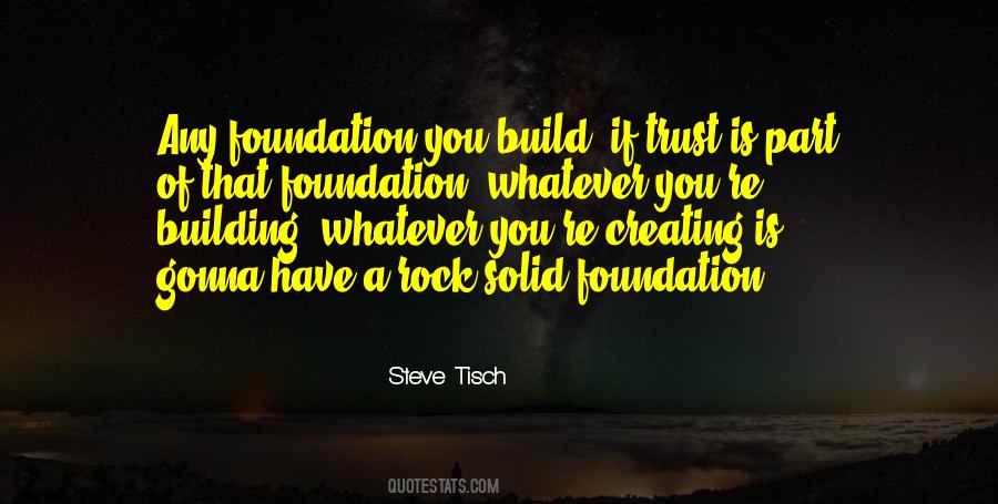 Quotes About Foundation Of A Building #1218255