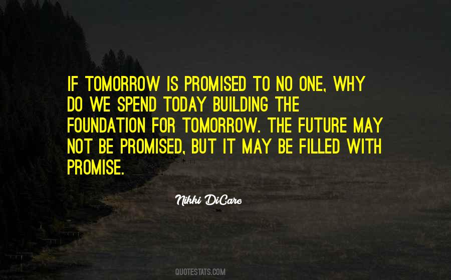 Quotes About Foundation Of A Building #1612613