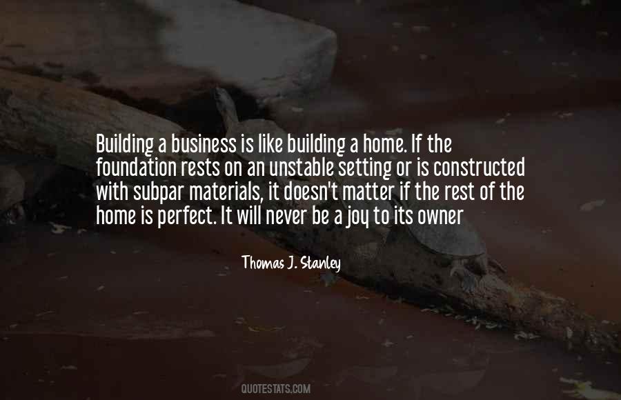 Quotes About Foundation Of A Building #1842638