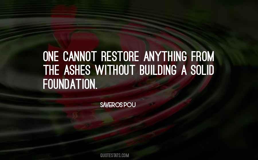 Quotes About Foundation Of A Building #256780