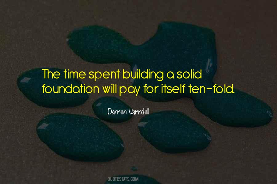 Quotes About Foundation Of A Building #390307