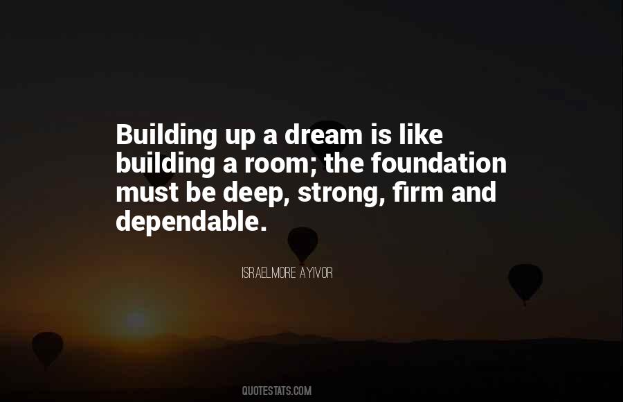 Quotes About Foundation Of A Building #618216