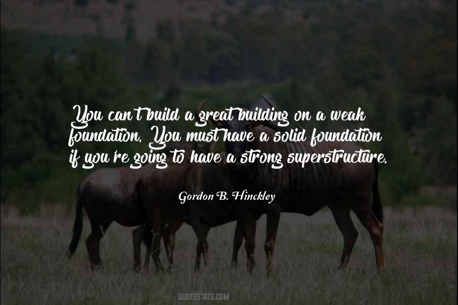 Quotes About Foundation Of A Building #848564