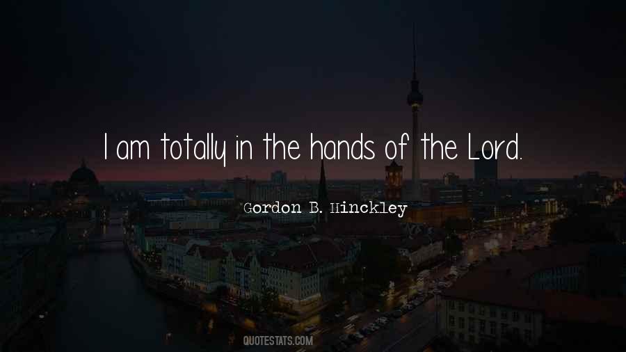 Hinckley Quotes #180031