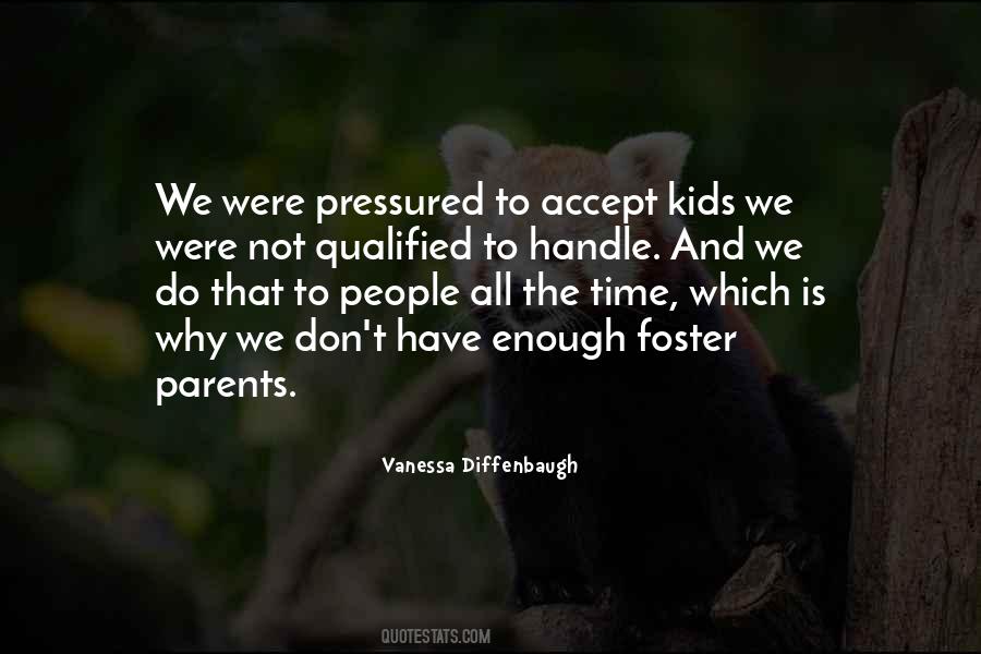 Quotes About Foster Parents #184065