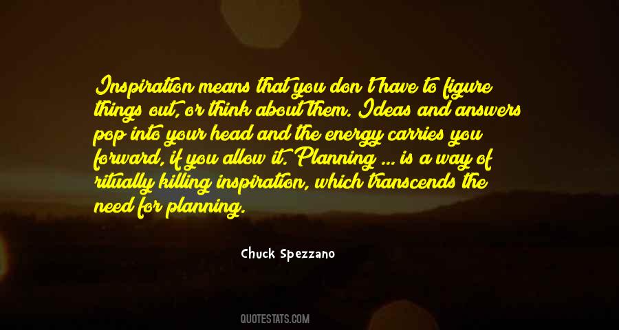 Quotes About Forward Planning #1537209