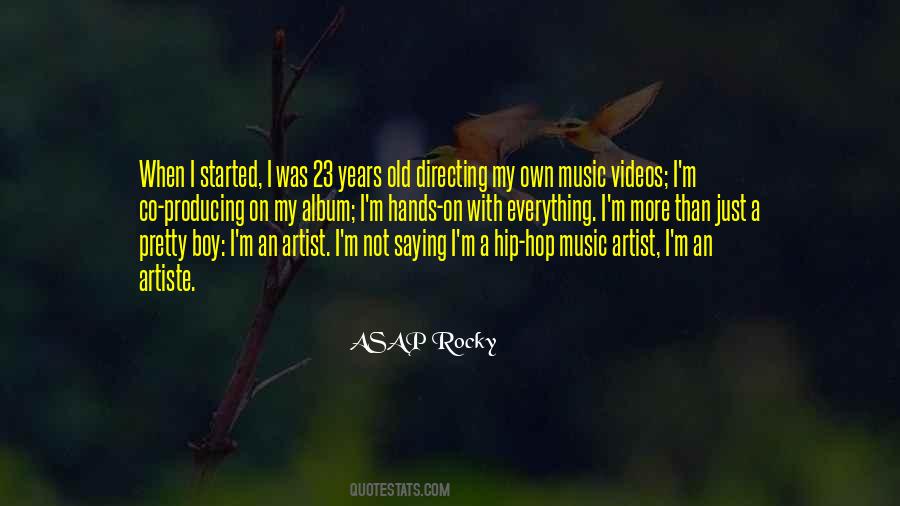 Hip Hop Artist Music Quotes #476109