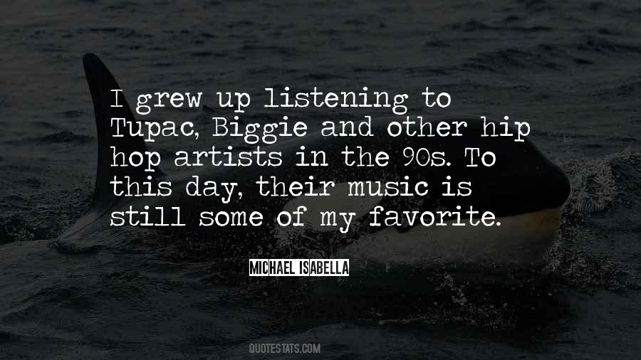 Hip Hop Artists Quotes #131715