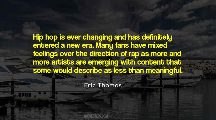 Hip Hop Artists Quotes #1360452
