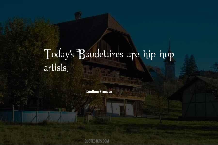 Hip Hop Artists Quotes #1422723