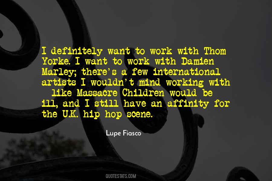 Hip Hop Artists Quotes #1428880