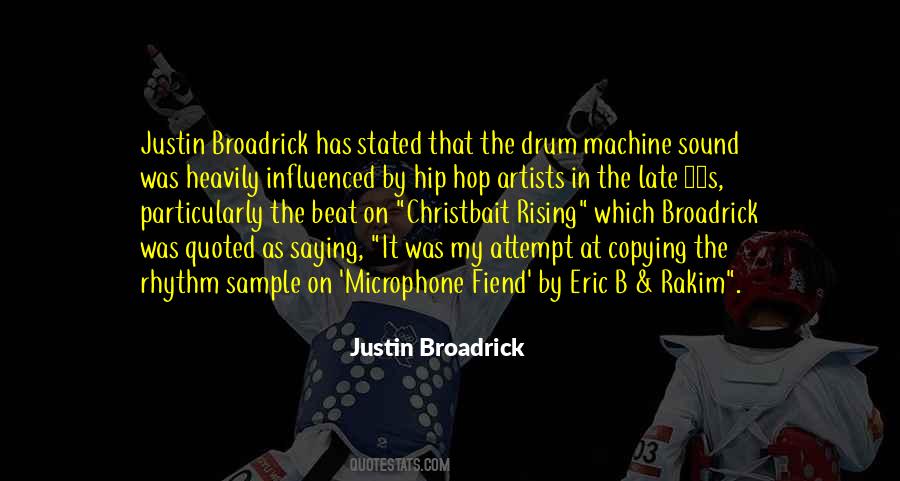 Hip Hop Artists Quotes #1478978
