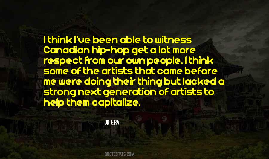 Hip Hop Artists Quotes #1577348