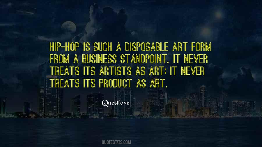 Hip Hop Artists Quotes #885602