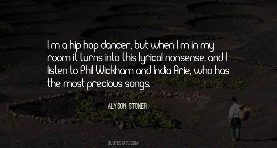 Hip Hop Dancer Quotes #1464396