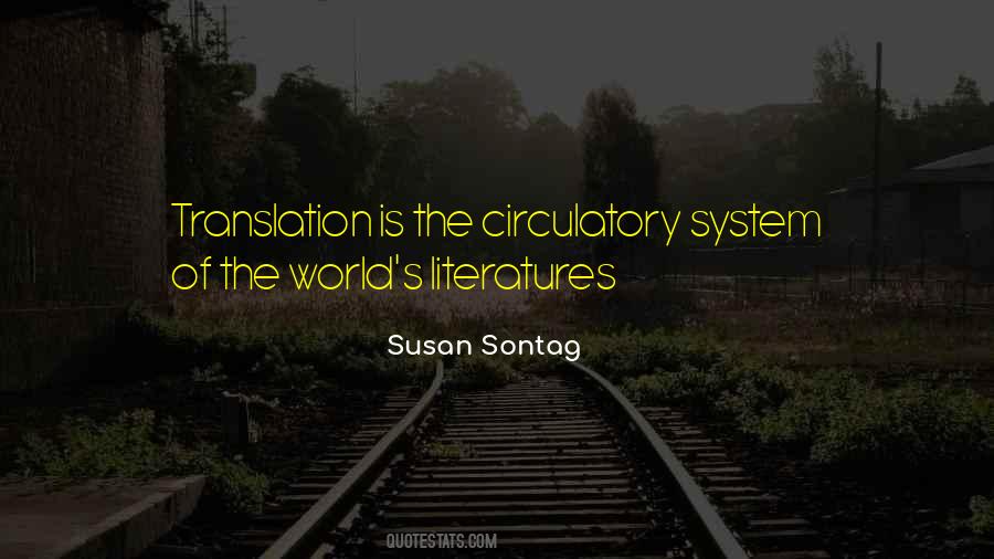 Quotes About The Circulatory System #133481