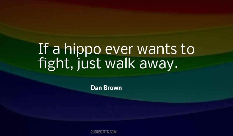 Hippo Quotes #1840053