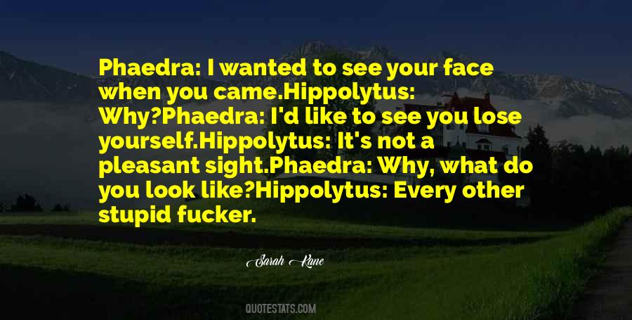 Hippolytus Quotes #1489245