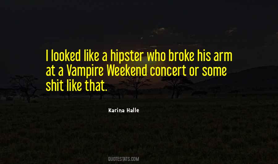 Hipster Quotes #1483303