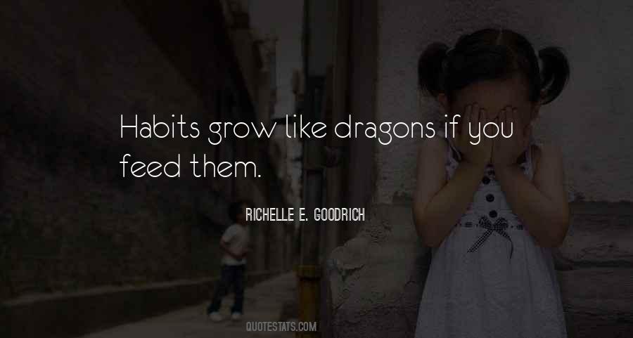 Quotes About Forming A Habit #718533