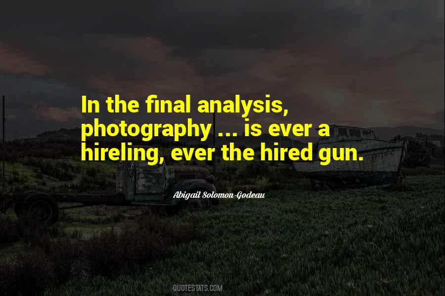 Hired Gun Quotes #1720778
