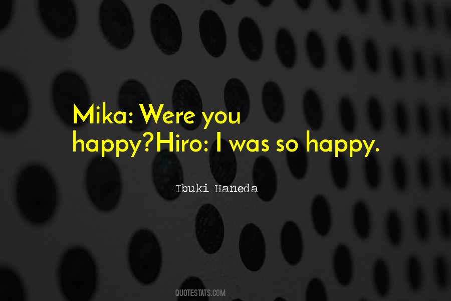Hiro Quotes #780046