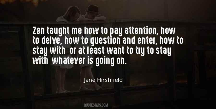 Hirshfield Quotes #541178