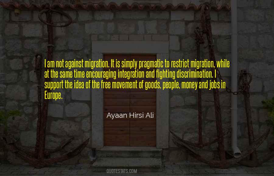Hirsi Ali Quotes #1070982