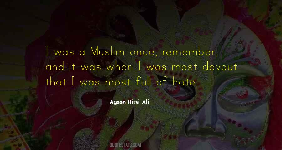 Hirsi Ali Quotes #1263842