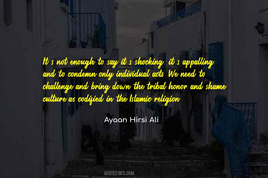 Hirsi Ali Quotes #1333380