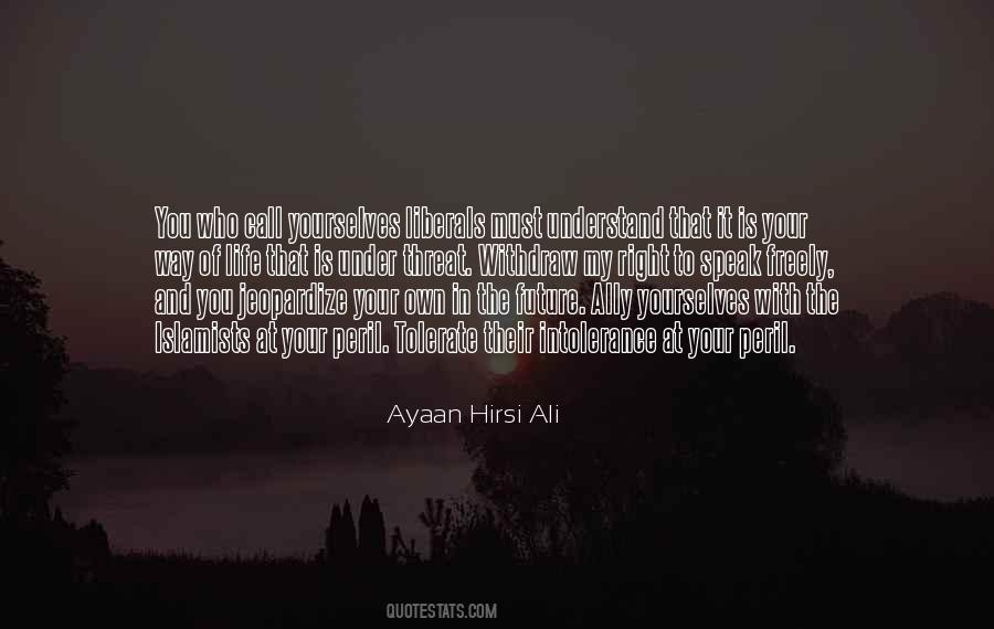 Hirsi Ali Quotes #158101
