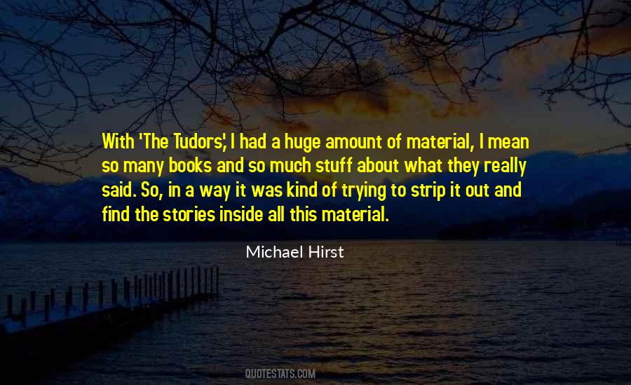 Hirst Quotes #315435