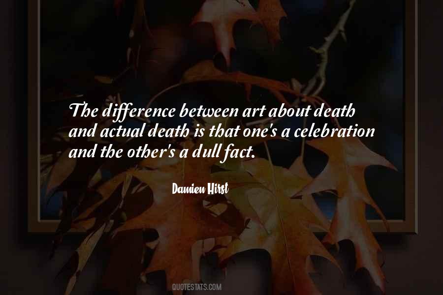 Hirst Quotes #330948