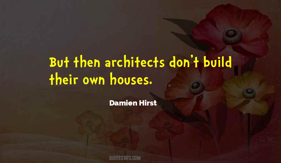 Hirst Quotes #795365
