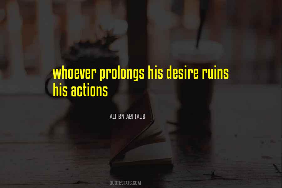 His Actions Quotes #110862 His Actions Quotes #110862