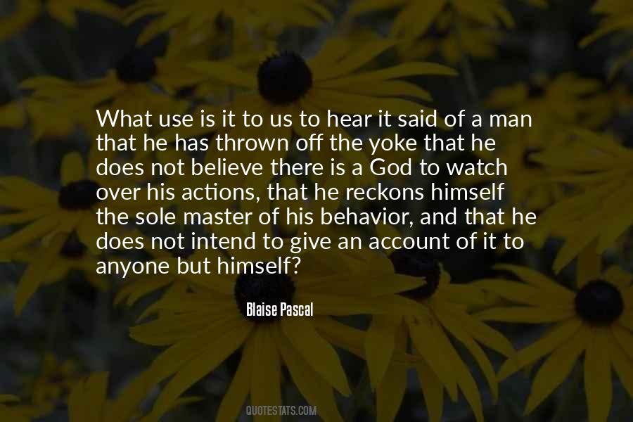 His Actions Quotes #1277445