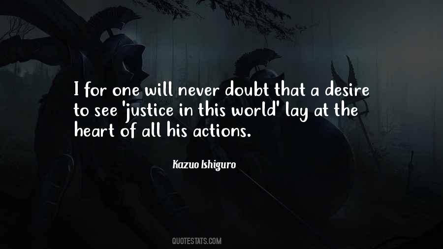 His Actions Quotes #1393067